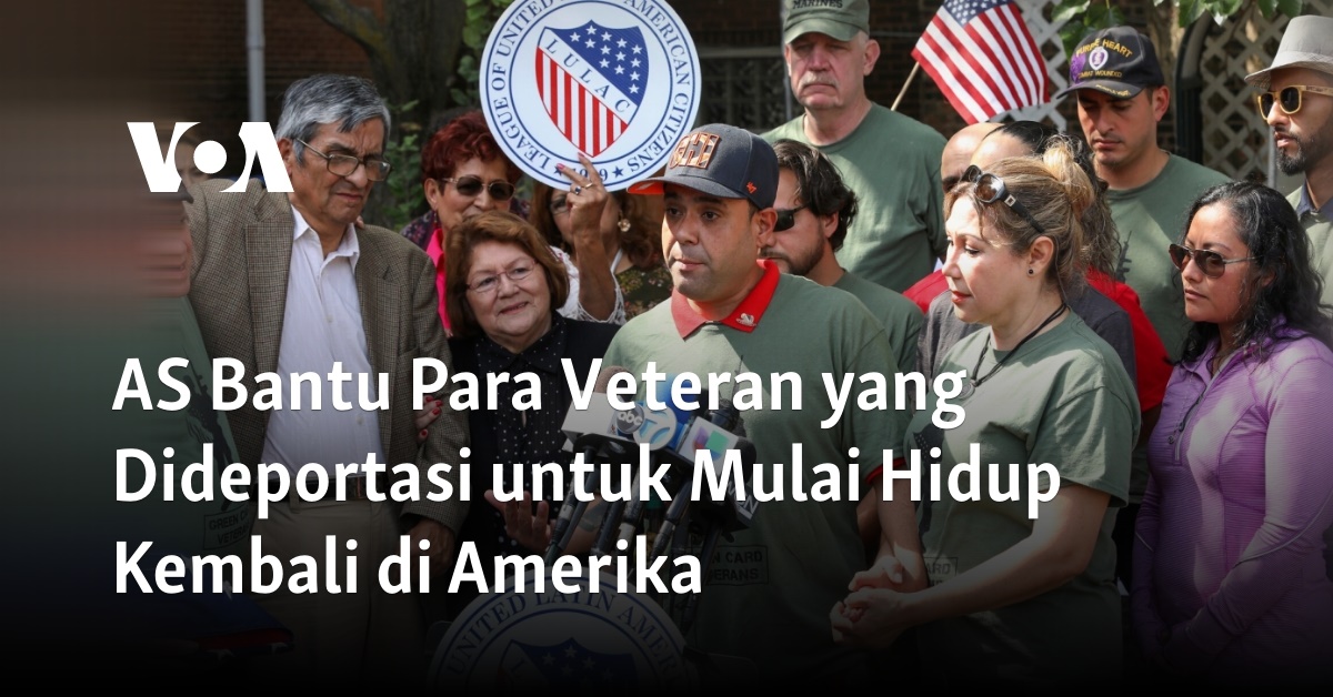 AS Bantu Para Veteran Yang Dideportasi Untuk Mulai Hidup Kembali Di Amerika 