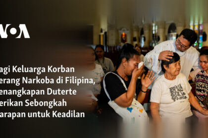 Bagi Keluarga Korban Perang Narkoba di Filipina, Penangkapan Duterte Berikan Sebongkah Harapan untuk Keadilan