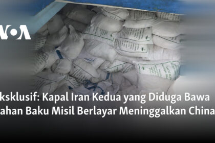 Kapal Iran Kedua yang Diduga Bawa Bahan Baku Misil Berlayar Meninggalkan China