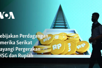 Kebijakan Perdagangan Amerika Serikat Bayangi Pergerakan IHSG dan Rupiah