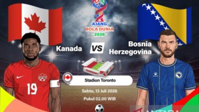 Kanada dan Bosnia Perebutkan Poin Pertama di Piala Dunia 2026